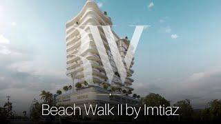 🇦🇪 Beach Walk 2 by Imtiaz | Brand New Homes in Dubai