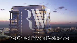 🇦🇪 The Chedi Private Residences | Brand New Homes in Dubai